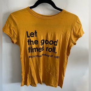 Forever21 Let the Good Times Roll Burnt Yellow Tee